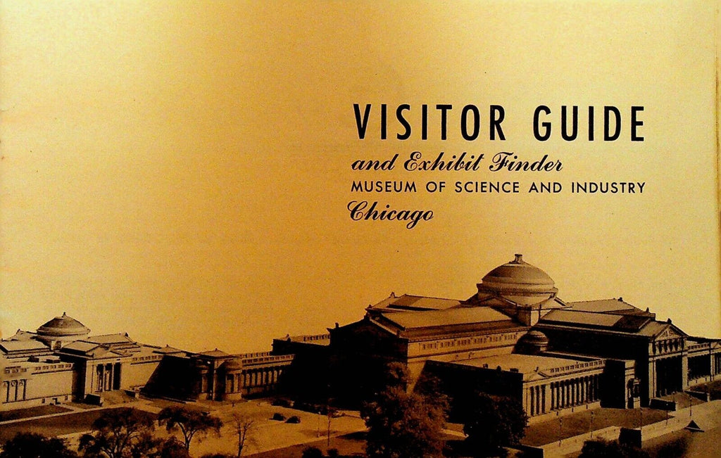 Museum of Science & Industry Visitor Guide Chicago Illinois 1960s