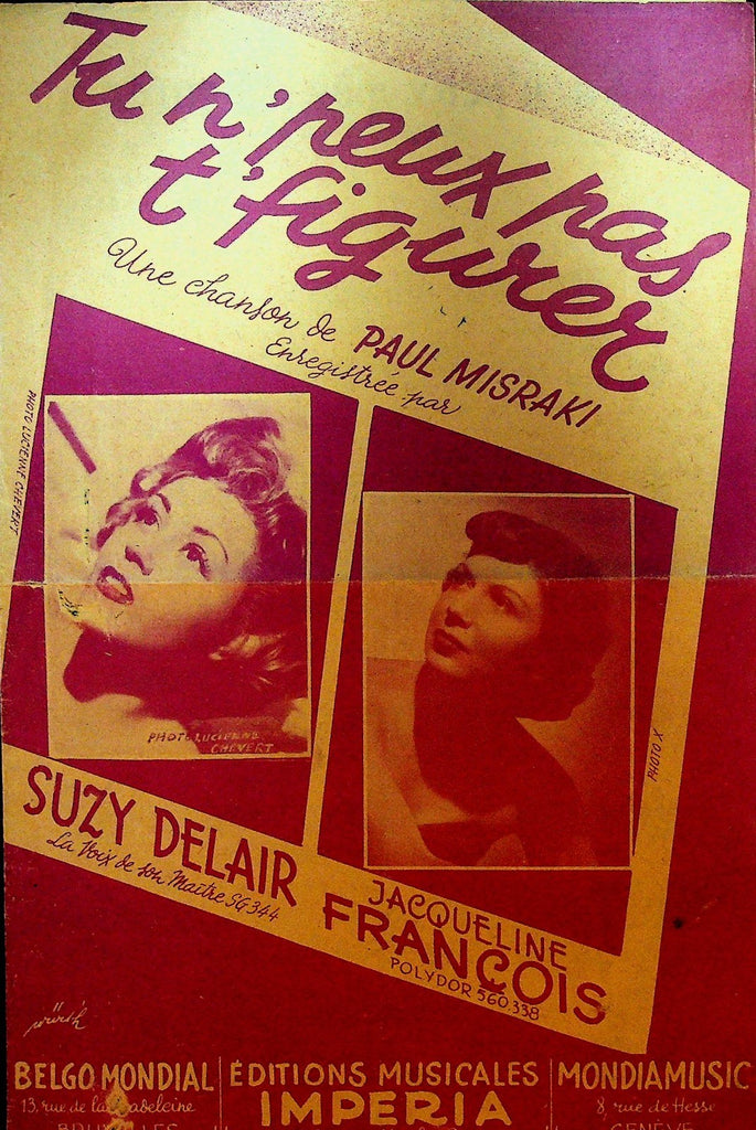 Tu n'Reux Pas t'Figurer Sheet Music Suzy Delair Jacqueline Francois 19500