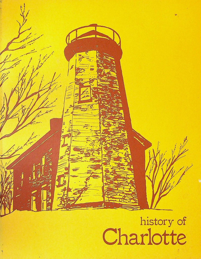 History of Charlotte NY Rochester Booklet 1983 Emma Pollard Greer0