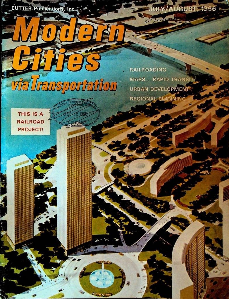 Modern Cities via Transportation Magazine July 1966 Cleveland Rapid Transit