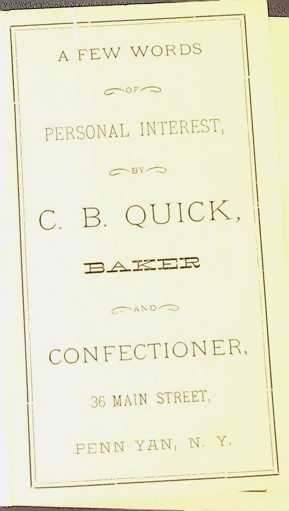 CB Quick Baker Confectioner Brochure Penn Yan NY 1890s A Few Words