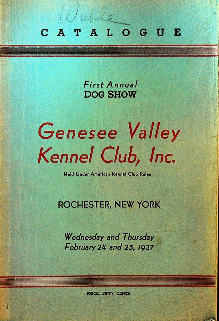 Genesee Valley Kennel Club Dog Show Catalogue 1937 Rochester NY0