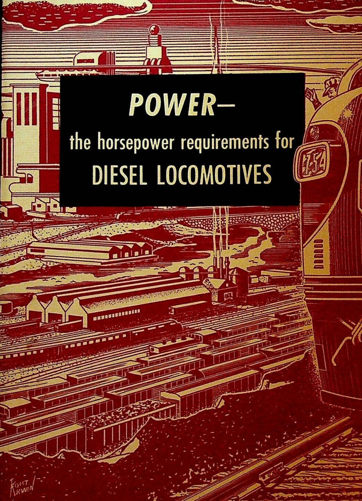 Power the Horsepower Requirements for Diesel Locomotive GM Booklet 1950s