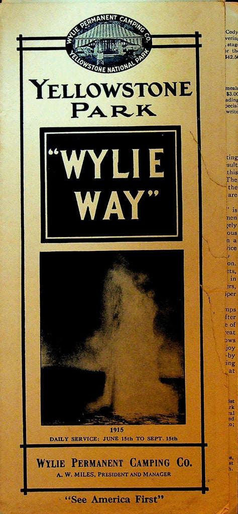 Yellowstone Park Wylie Way Brochure 1915 Wylie Permanent Camping Co0