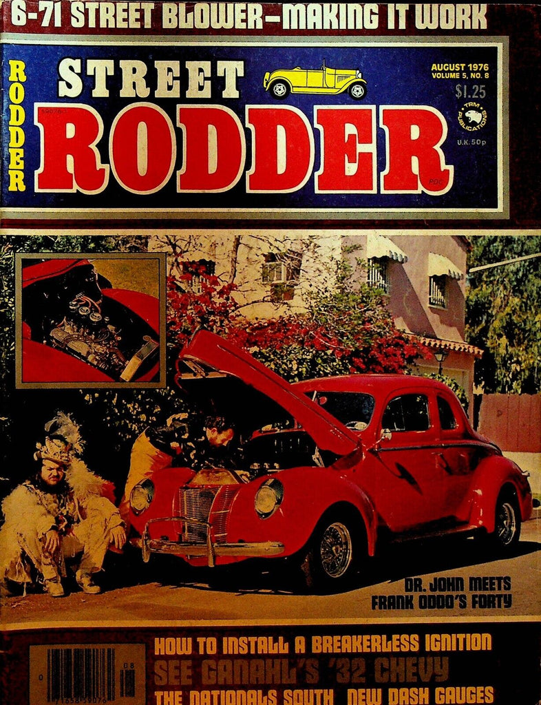 Street Rodder Magazine August 1976 Dr John Musician Frank Oddo Brisbane Rod Run