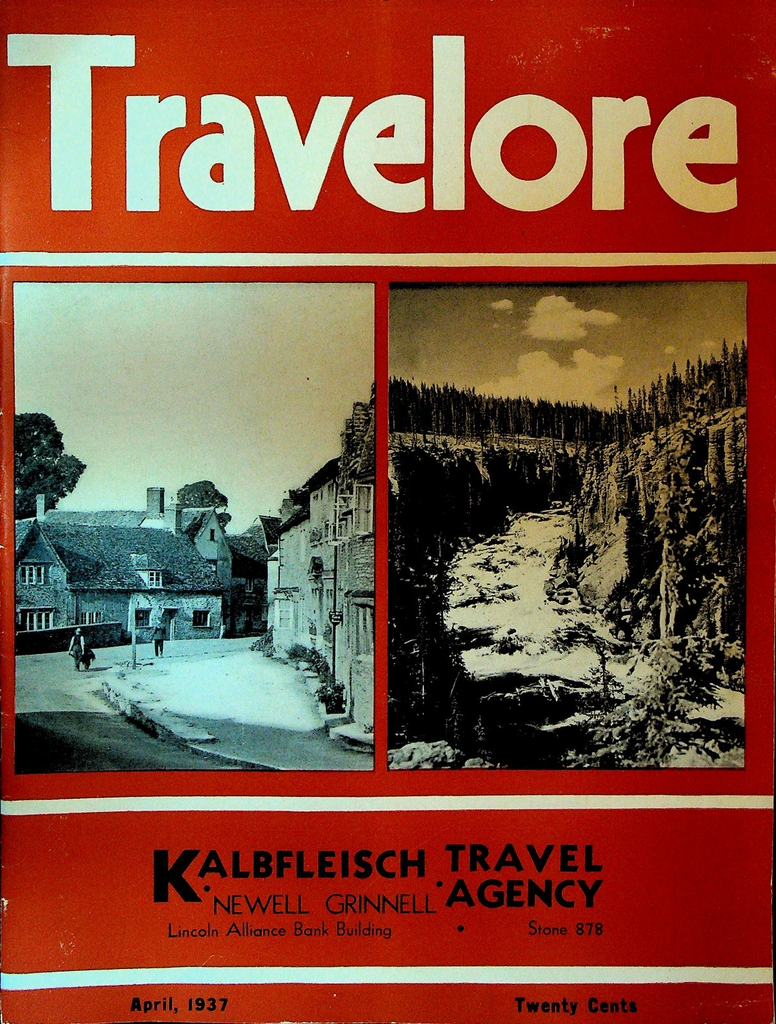 Travelore April 1937 Yellowstone National Park South America Alaska0