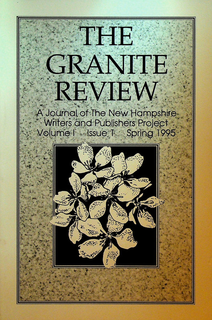 The Granite Review Spring 1995 FIRST ISSUE New Hampshire Writers Peggy Bishop0