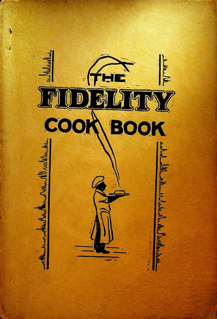 Fidelity Cook Book 1925 Bainbridge NY Presbyterian Sunday School SC0