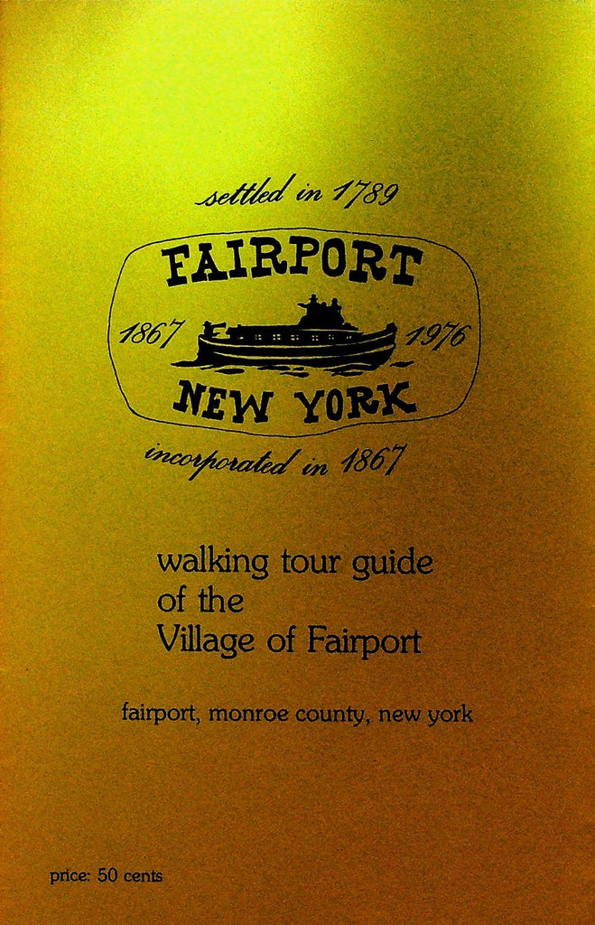 Fairport New York Walking Tour Guide 1976 Brochure0