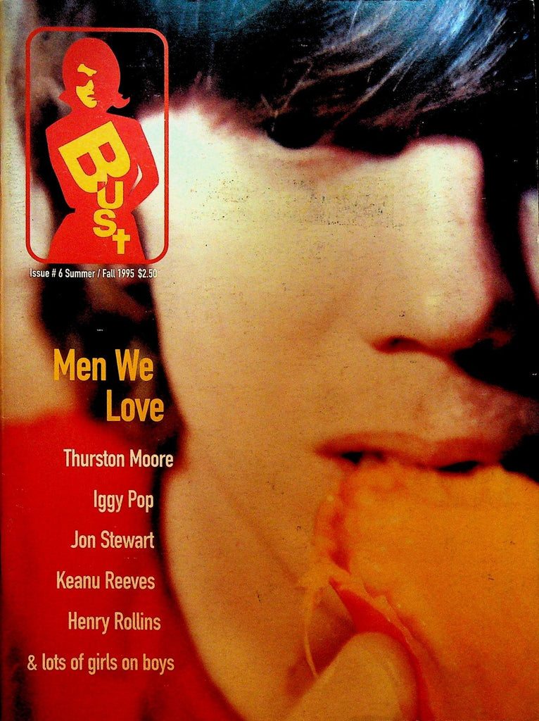 Bust Magazine Summer 1995 #6 Iggy Pop Henry Rollins Keanu Reeves Jon Stewart0