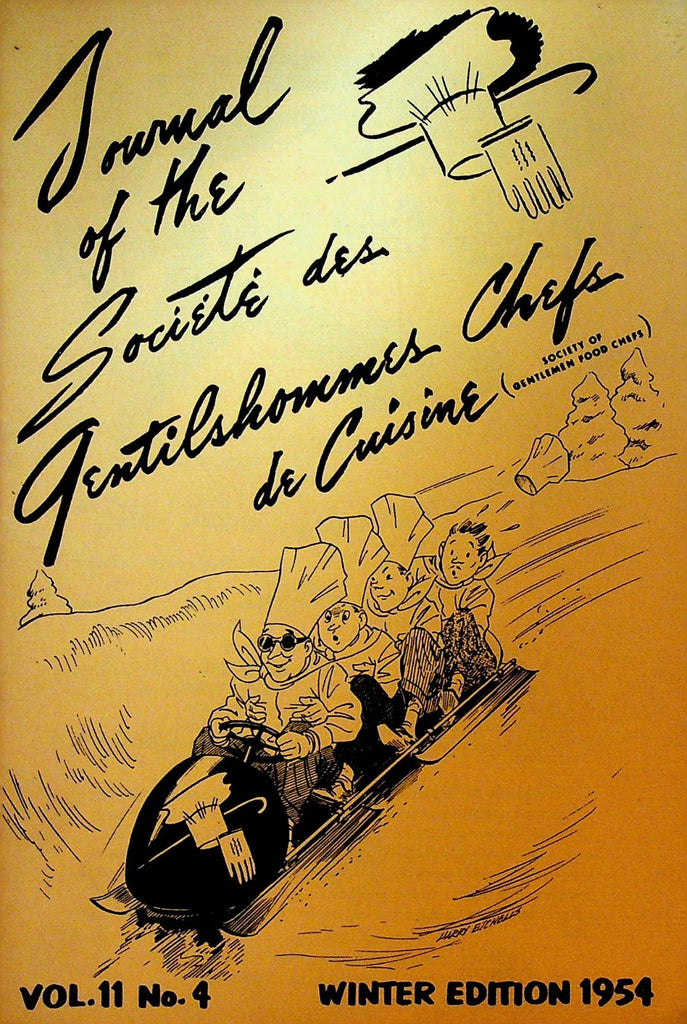 Journal of the Societe des Gentilshommes Chefs de Cuisine Winter 19540