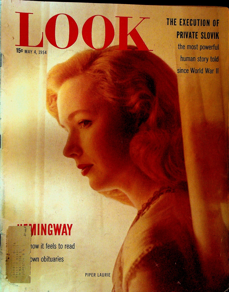 Look Magazine May 4 1954 Piper Laurie Ernest Hemingway Private Edward Slovik0