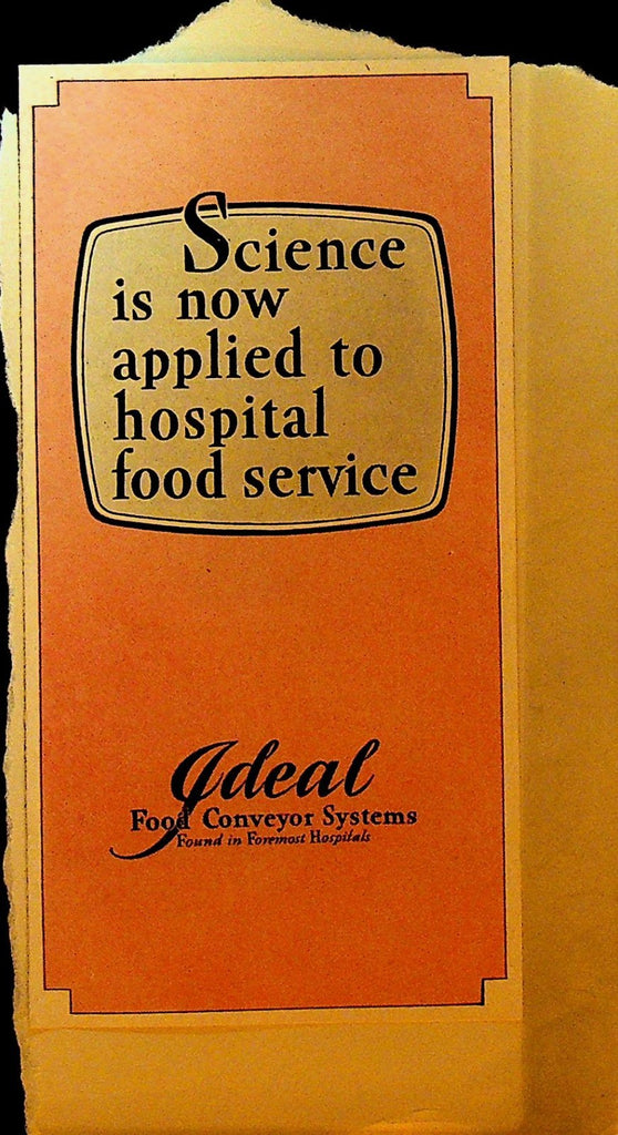 Ideal Food Conveyor Systems Brochure 1930s Hospital Food Service0