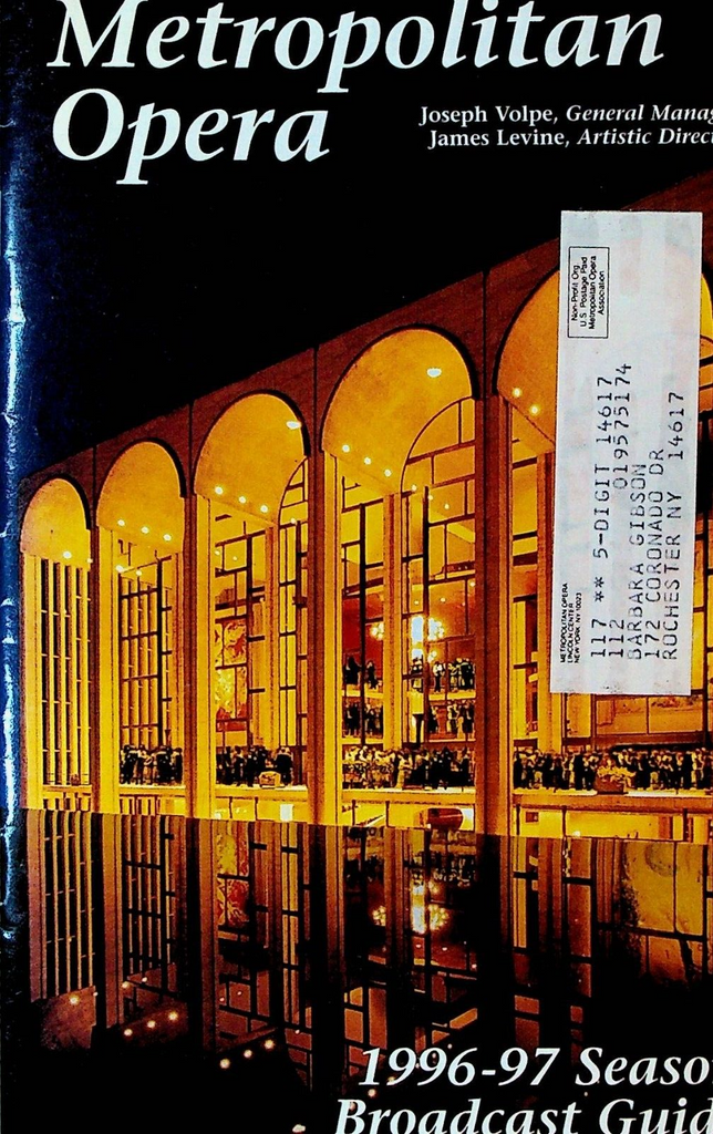Metropolitan Opera Season Broadcast Guide 1996 19970