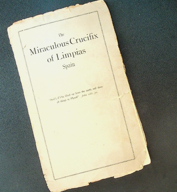 The Miraculous Crucifix of Limpias Spain Booklet 1930s0