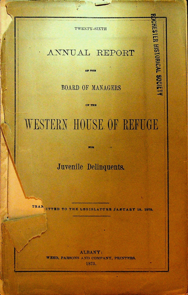 Western House of Refuge for Juvenile Delinquents Annual Report 1875 Rochester NY0