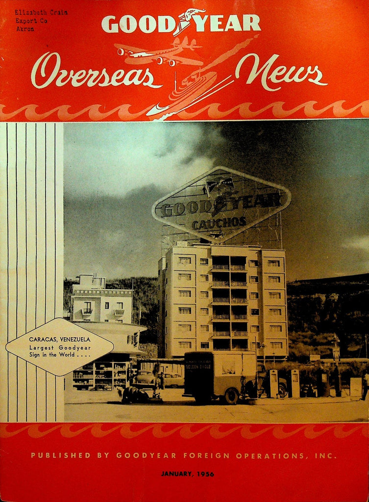 Goodyear Overseas News Magazine January 1956 Caracas Venezuela Sign0