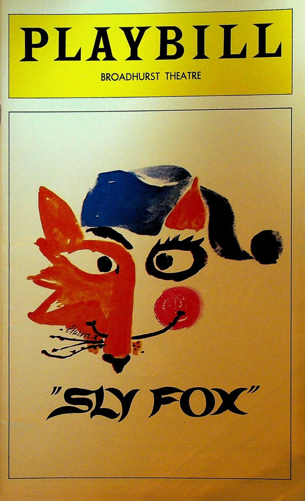 Sly Fox Playbill June 1977 Robert Preston John Ramsey Jack Gilford Bob Dishy0