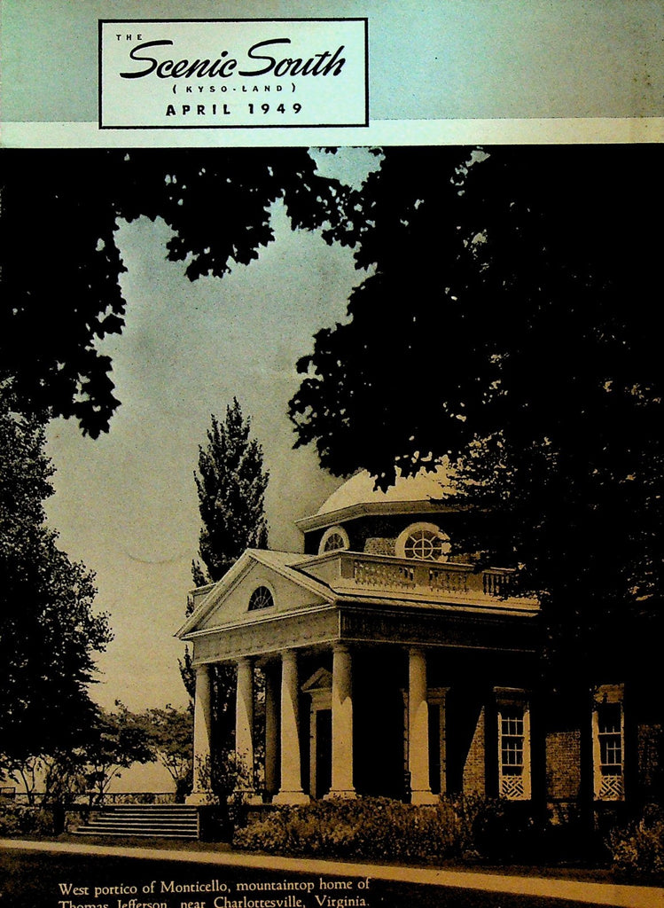Scenic South Magazine April 1949 Standard Oil Monticello0