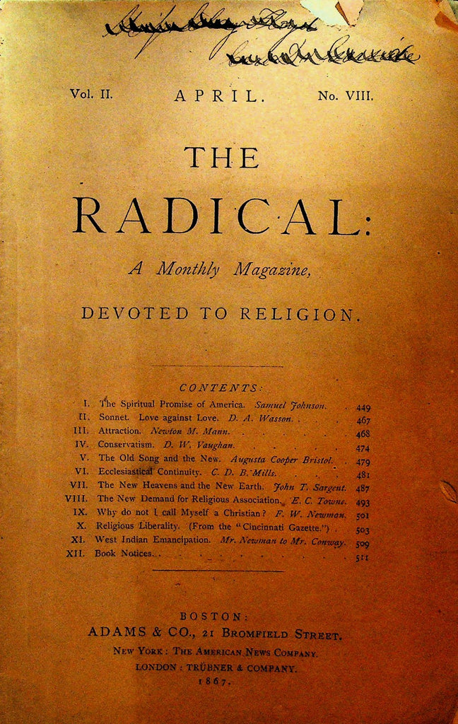 The Radical Religious Monthly Magazine April 1867 John T Sargent Newton Mann0