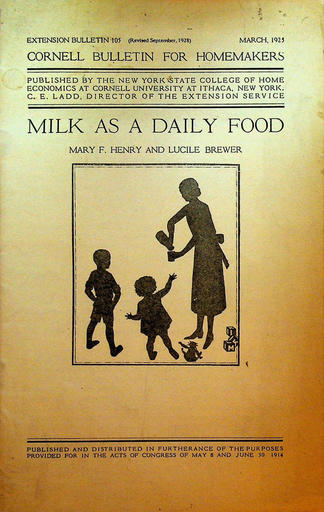 Milk as a Dairy Food March 1925 Cornell Bulletin for Homemakers0