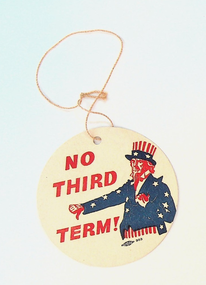 No Third Term for FDR 1940 Election Hang Tag Uncle Sam Wendell Willkie0