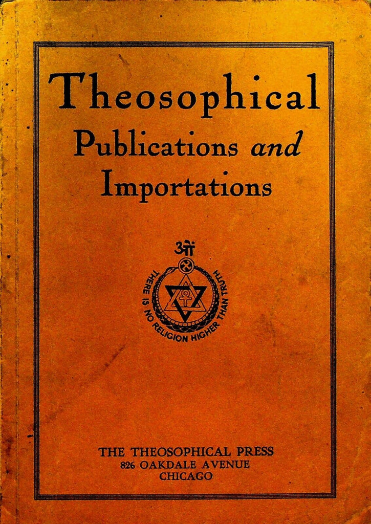 Theosophical Press Publications & Importations October 1923