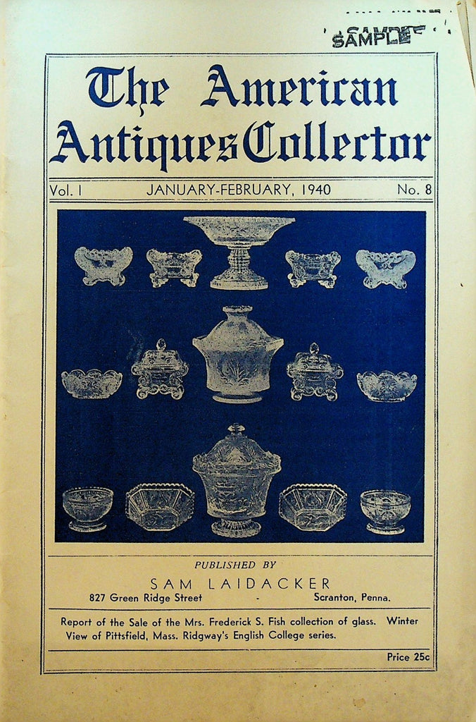 The American Antiques Collector January 1940 Mrs Frederick S Fish Glass0
