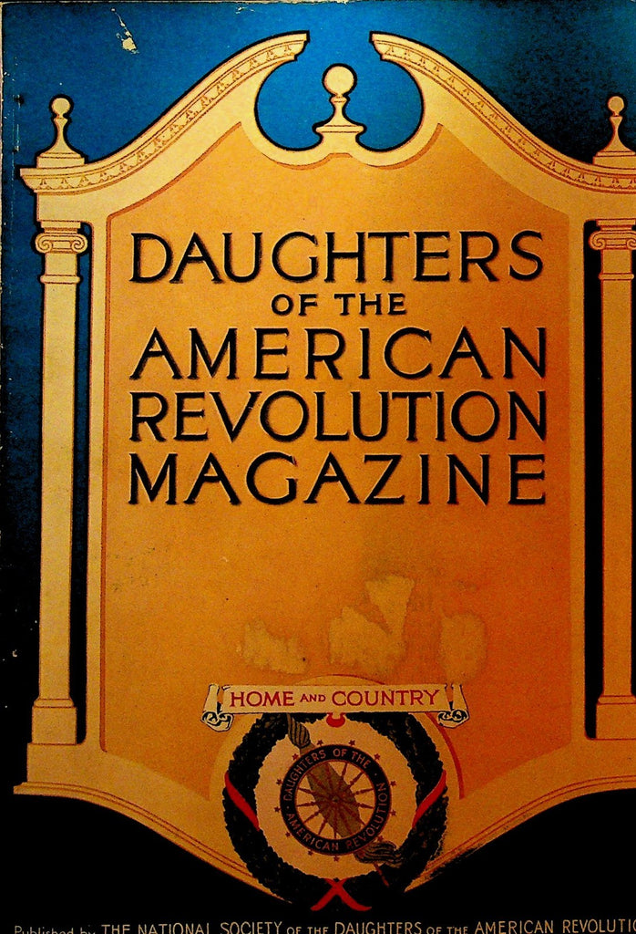 Daughters of the American Revolution DAR Magazine January 1917 Carlyle House Va0