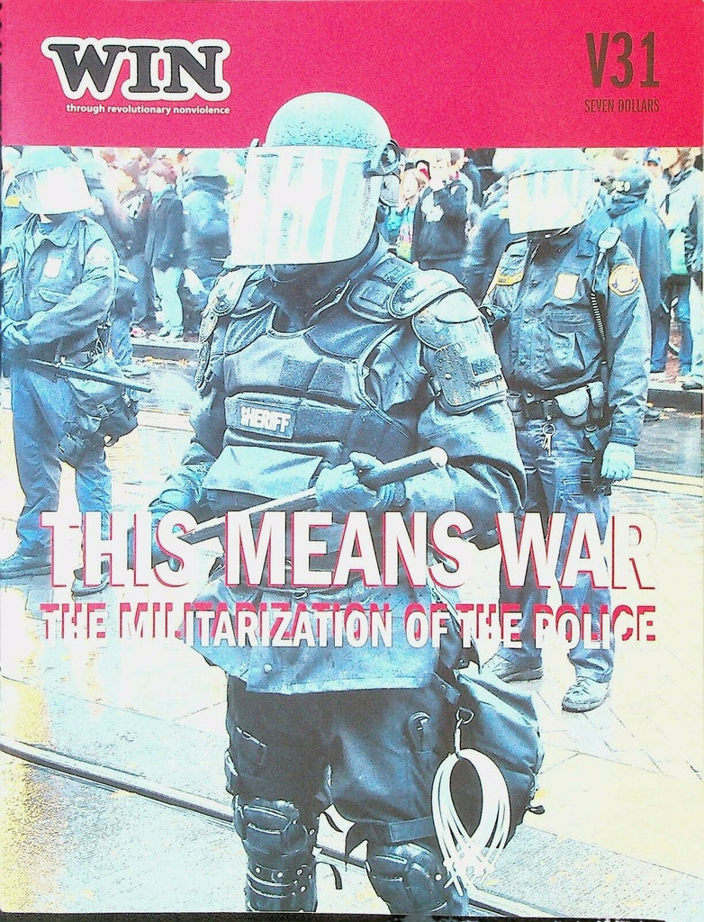Win Magazine 2015 Militarization of the Police Palestine Boston Pink & Black0