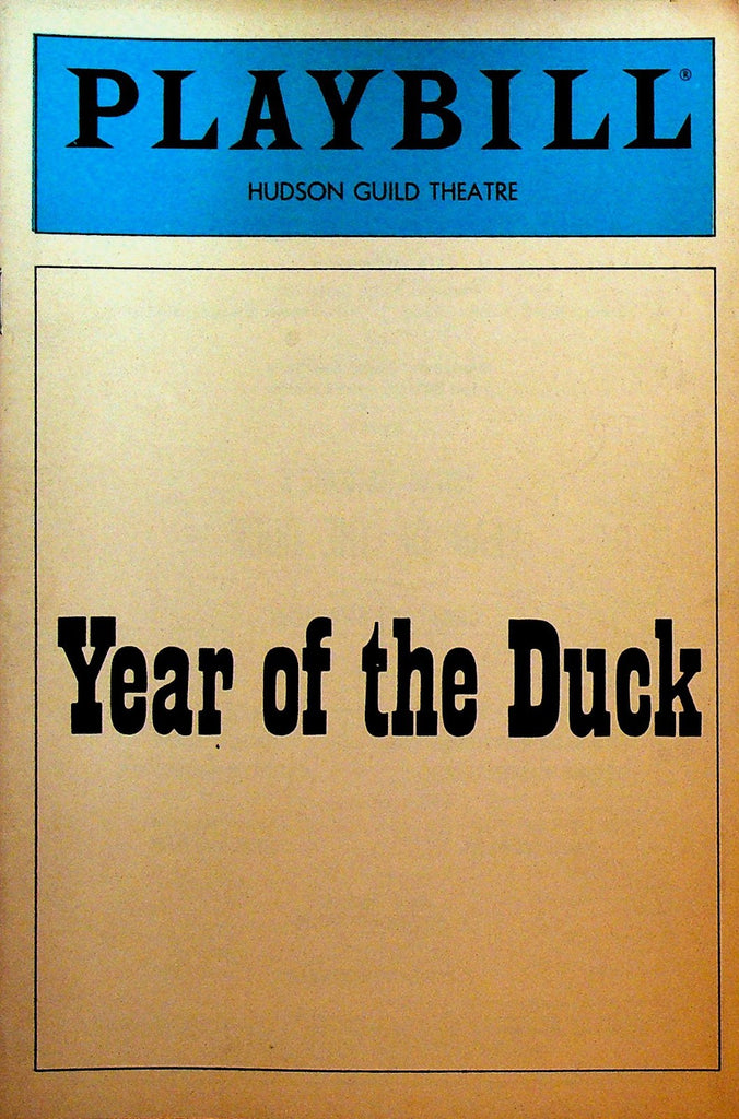 Year of the Duck Playbill October 1987 James Huston Katherine Hiler0