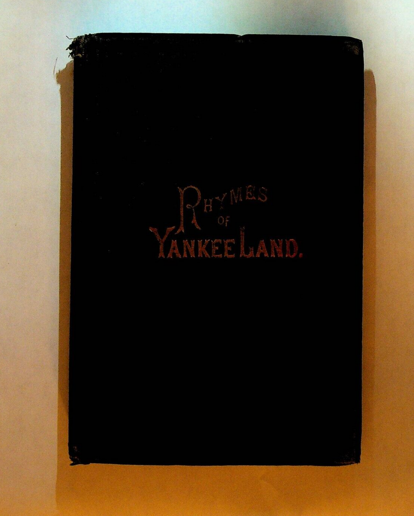 Rhymes of Yankee Land by Aella Greene 1872 Poetry Book
