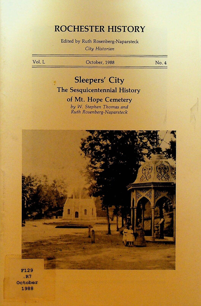 Rochester NY History Magazine October 1988 Mt Hope Cemetery