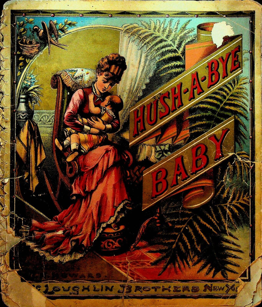 Hush-a-Bye Baby McLoughlin Brothers 1880s Chromolithographs
