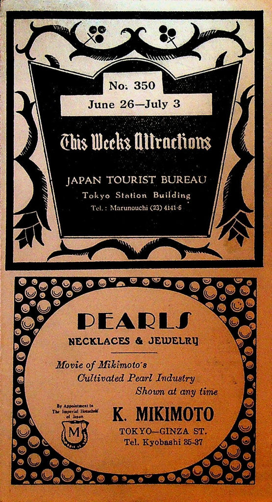Japan Tourist Bureau This Week's Attractions #350 June 26 19360