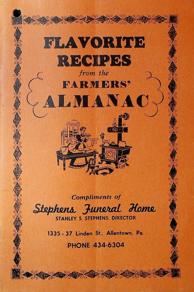 Flavorite Recipes from Farmer's Almanac 1972 Stephens Funeral Home Allentown Pa0