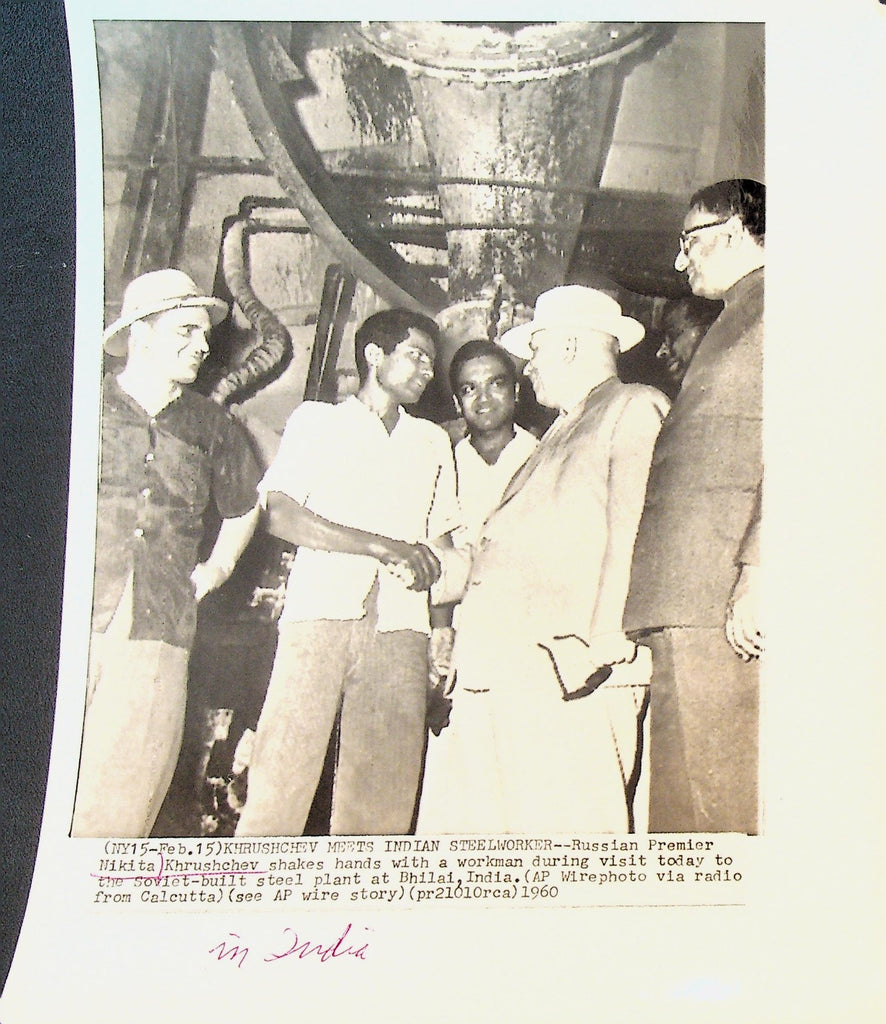Nikita Khrushchev Wire Photo 1960 Steelworkers in Bhilai India0
