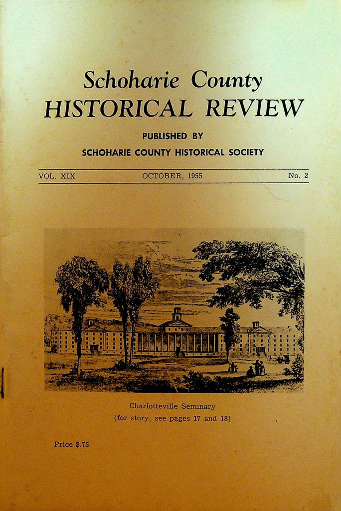Schoharie County Historical Review NY October 1955 Charlotteville Seminary0