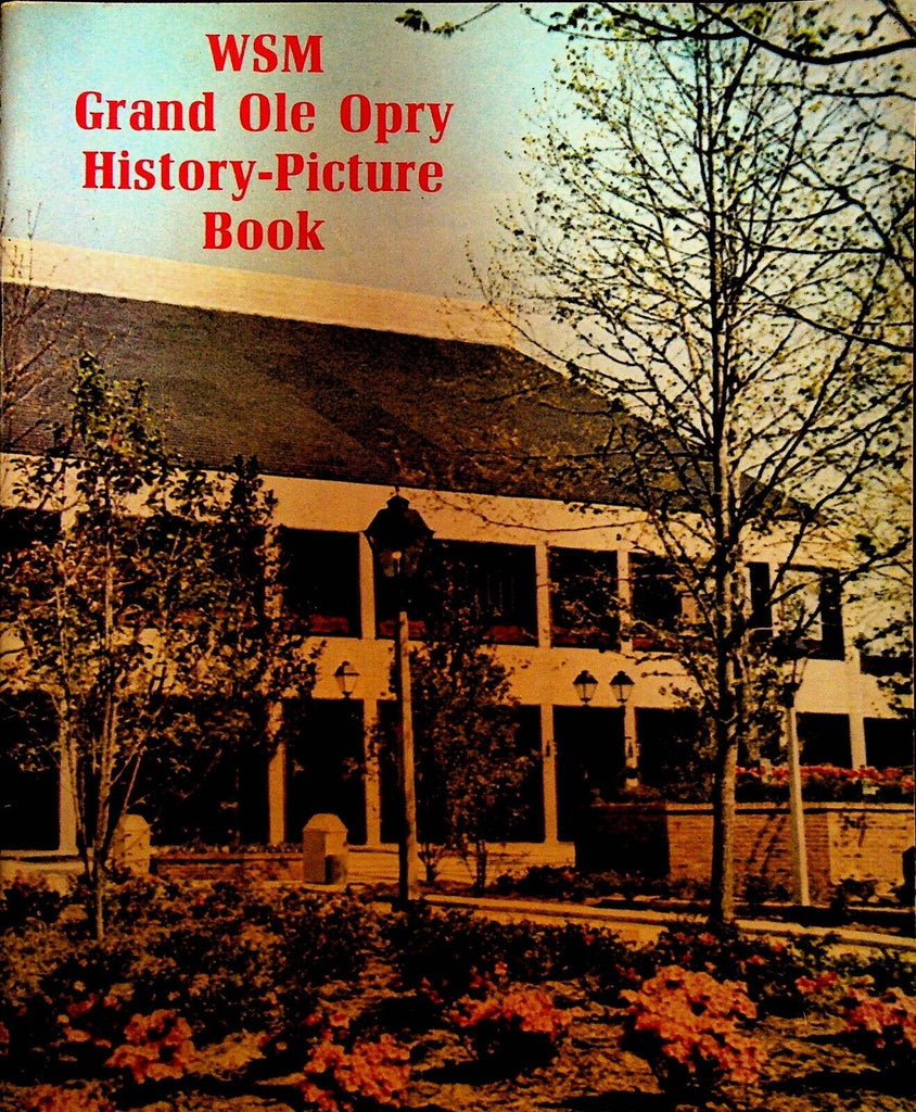 WSM Grand Ole Opry History Picture Book Country Music 1974 Dolly Parton