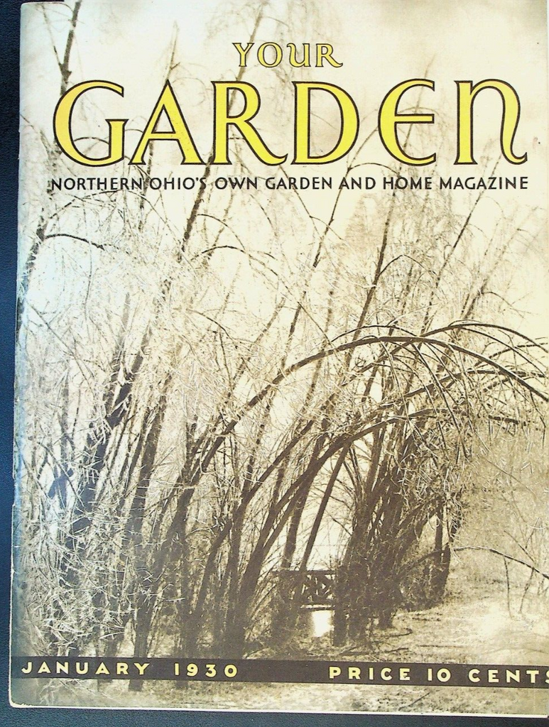 Your Garden Magazine January 1930 Northeast Ohio Hugh Stevens Bell Iyaku0