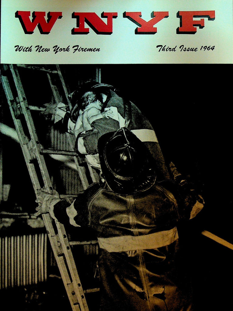 WNYF With New York Firefighters Magazine 3 1964 Jersey City Pier Fire0