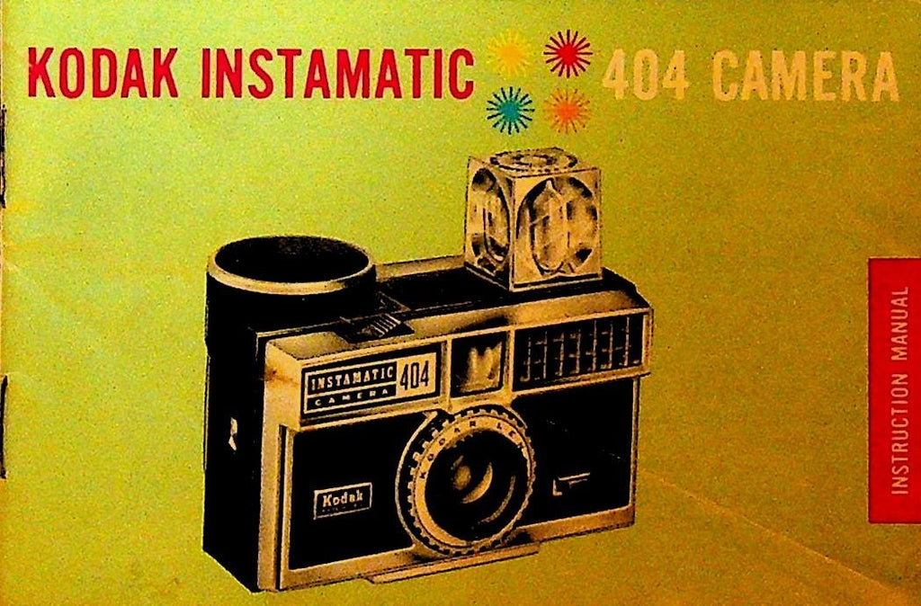 Kodak Instamatic 404 Camera Instruction Manual 19660