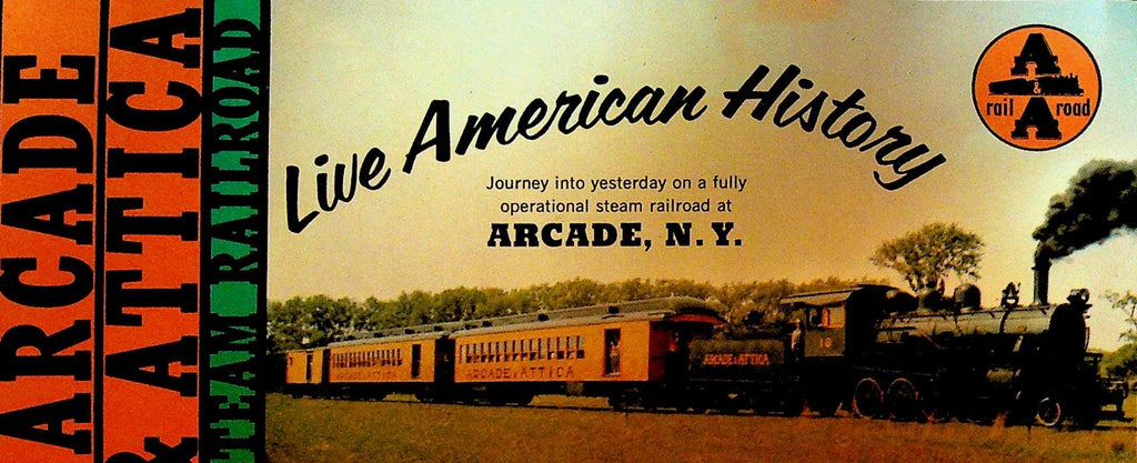 Arcade & Attica NY Steam Railroad Brochure 1963 Live American History0