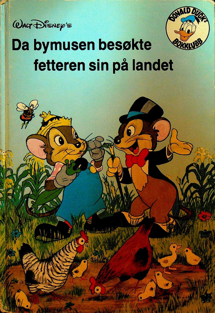 Walt Disney 1978 Book Norway Da Bymusen Besokte Fetteren sin pa Landet0