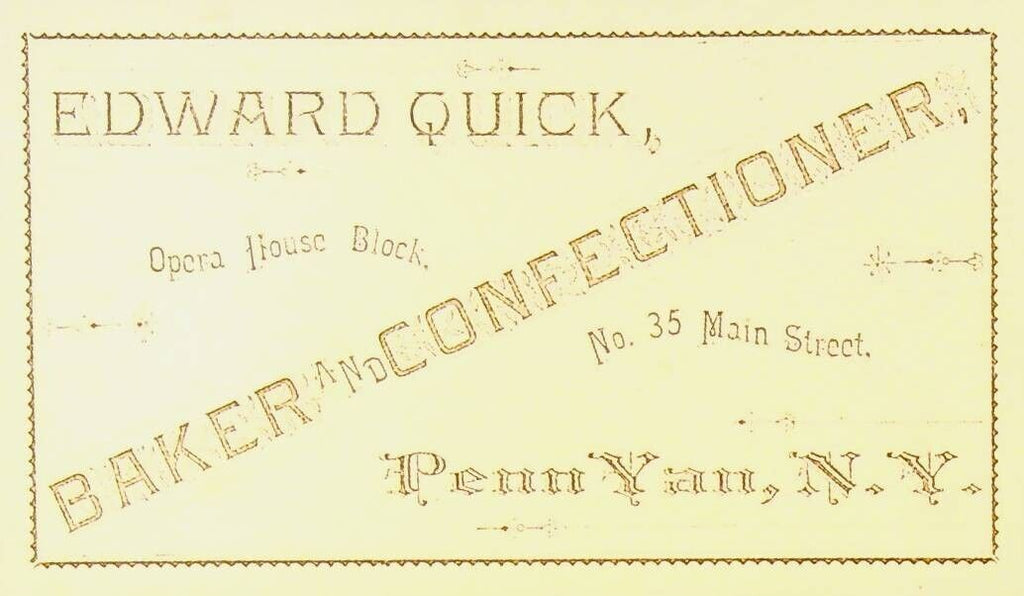Edward Quick Baker Confectioner Business Card Penn Yan NY 1890s