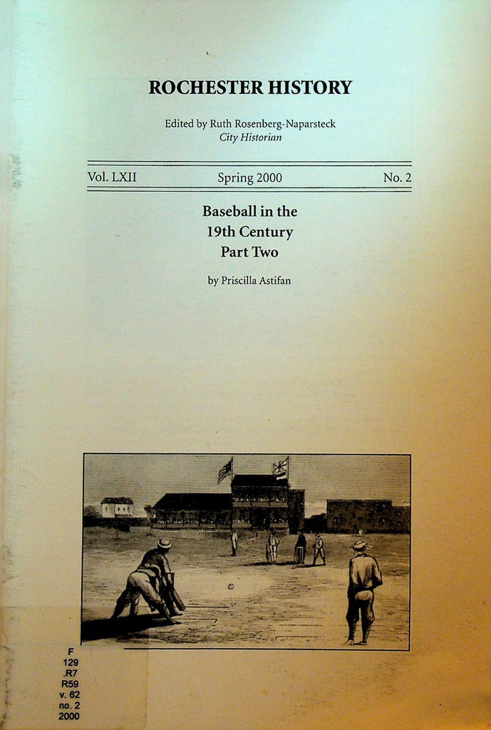 Rochester History NY Spring 2000 Baseball in the 19th Century Pt 20