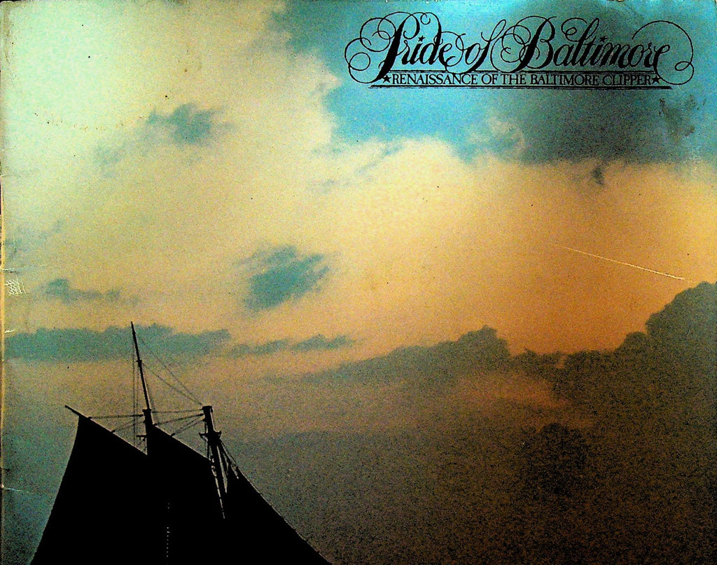 Pride of Baltimore Renaissance of the Baltimore Clipper Booklet 19770