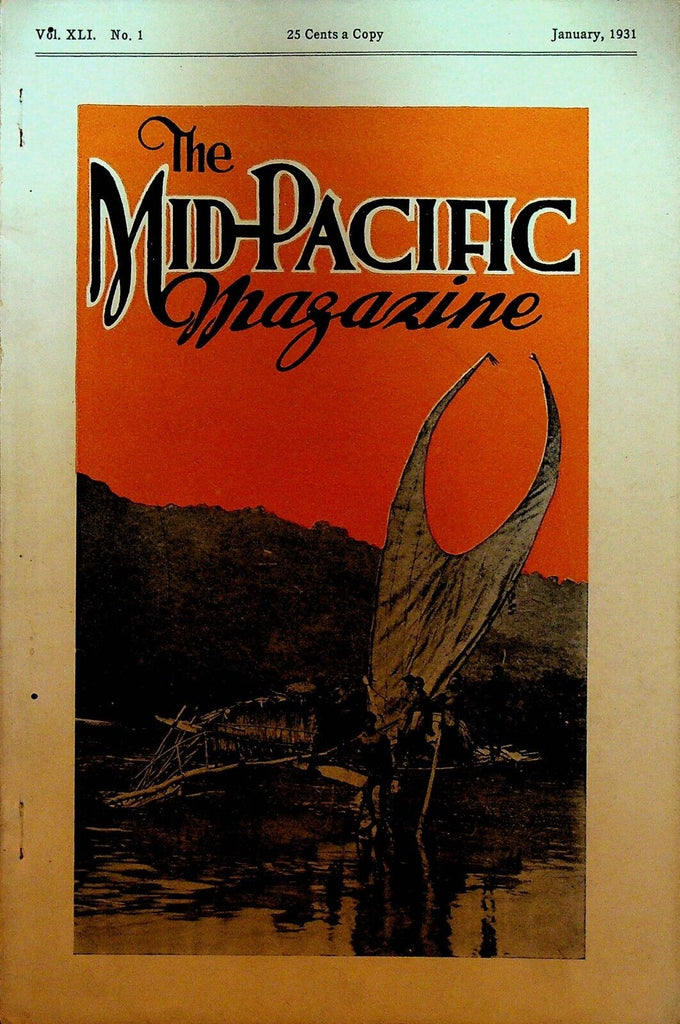 The Mid-Pacific Magazine January 1931 Hawaii Australia Japan USS Whippoorwill