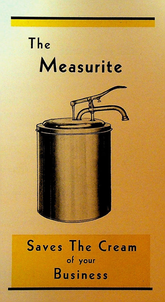 The Measurite Saves the Cream of Your Business Brochure 1930s Strite Anderson0