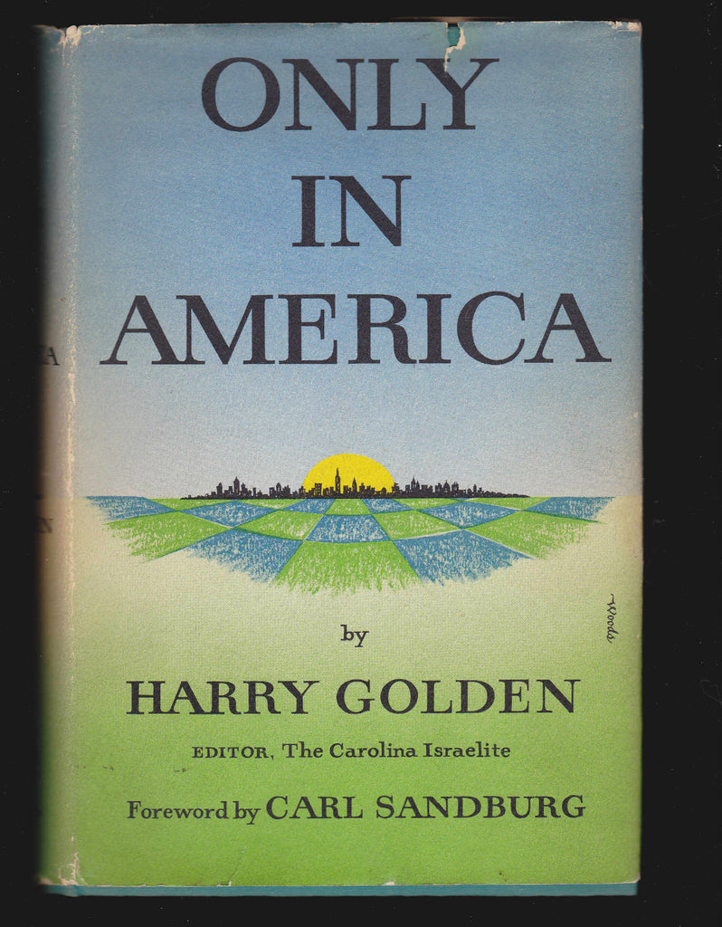 Only in America by Harry Golden Signed by author HC DJ  Book0